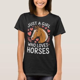 Camiseta Chica Linda de Caballo Solo Una Chica Que Ama a lo