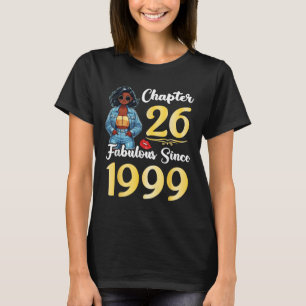 Camiseta Chica lindo Capítulo 26 Años Fabuloso Desde 1999