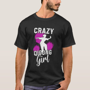 Camiseta Chica loco de Qigong Tai Chi Chica Qigong