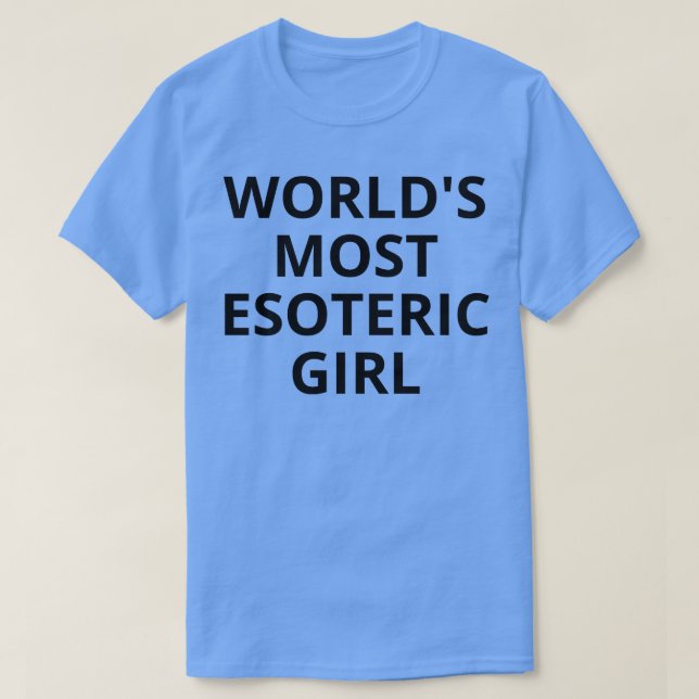 Camiseta chica más esotérico del mundo (Diseño del anverso)