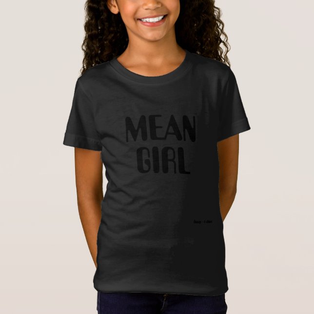 CAMISETA CHICA MEAN (Anverso)