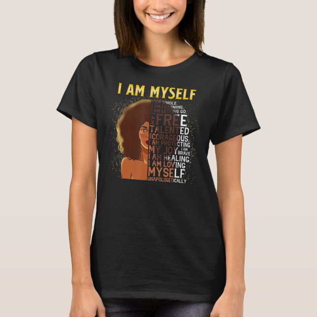 Camiseta Chica negra magia mujeres negras yo soy negro (Anverso)