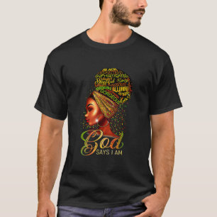 Camiseta Chica negro Dios dice que soy negro melanín histor