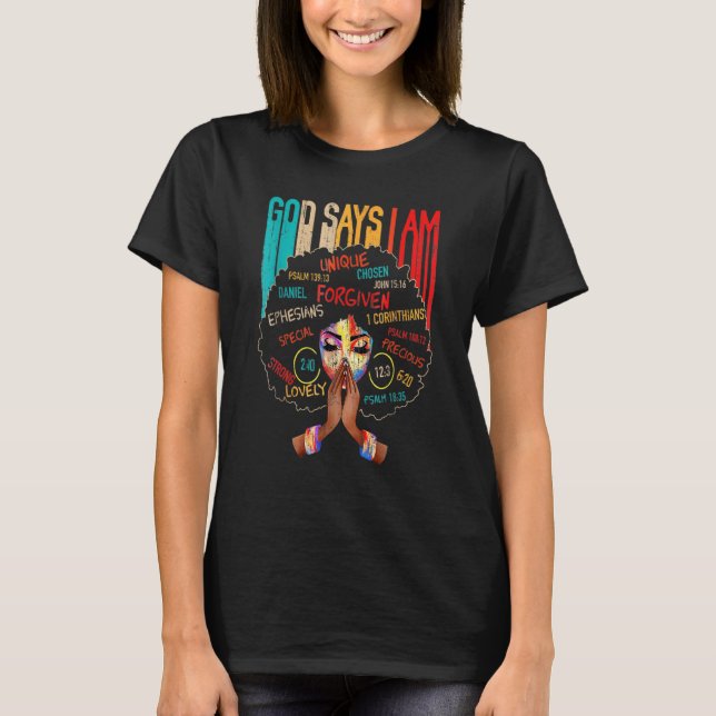 Camiseta Chica negro Dios dice que soy negro melanín histor (Anverso)