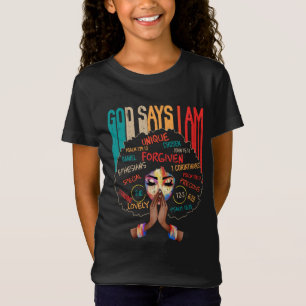 Camiseta Chica negro Dios dice que soy negro melanín histor