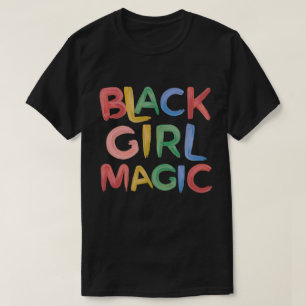 Camiseta Chica negro Magic Melanin Pride Girly
