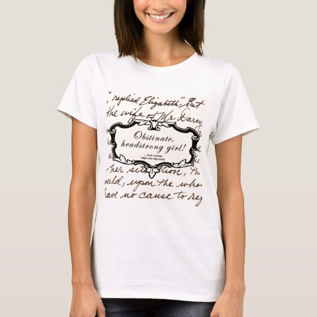 Camiseta ¡Chica obstinado, testarudo! (Anverso)