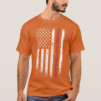 Camiseta Chica padre fuerte