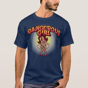 Camiseta Chica PELIGROSO CHICA PELIGROSO