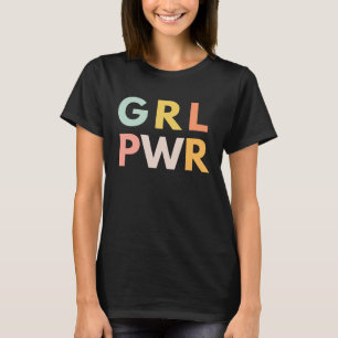 Camiseta Chica Poder Feminista. Chicas fuertes. Feminismo.