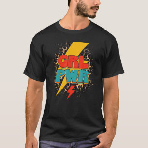 Camiseta Chica Poder Lema Feminista Mujeres De Primera Divi