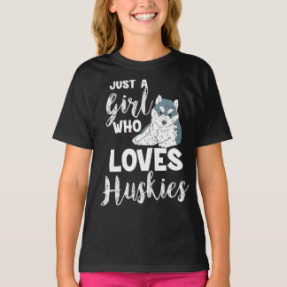 Camiseta Chica que ama a los Huskies Siberian Husky Dog Lov