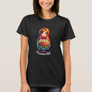 Camiseta ¡Chica ruso! Rusia Matryoshka Rusia por Rusia