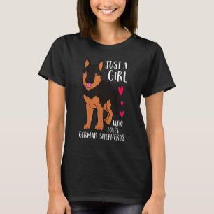 Camiseta Chica Sólo Un Chica Que Ama Al Pastor Alemán