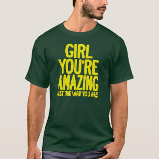 Camiseta Chica su sorprender apenas la manera usted es