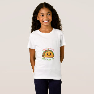 Camiseta Chica T Shirt "Dejemos Taco Bout It"