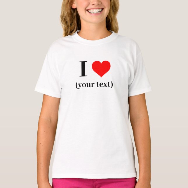 Camiseta Chica T-Shirt - Personalizado I corazón (su texto) (Anverso)