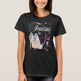 Camiseta Chica Taurus April May Birday Party Zodiac High H
