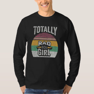 Camiseta Chica Totalmente Radical de los 80's Disfraz de Fi