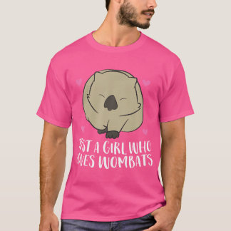 Camiseta Chica Wombat Solo Una Chica Que Ama Wombats