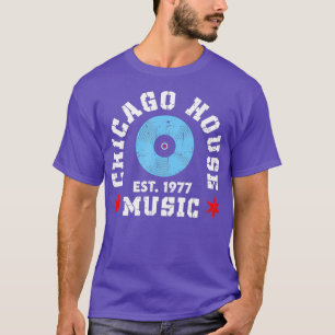 Camiseta Chicago House Music 1977 EDM DJ Vinyl
