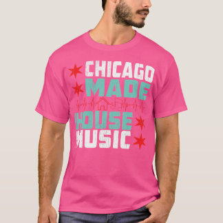 Camiseta Chicago House Music - Dj Cita Edm Disco Gift