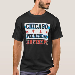 Camiseta Chicago Miércoles Med Fire PD Chicago Flag