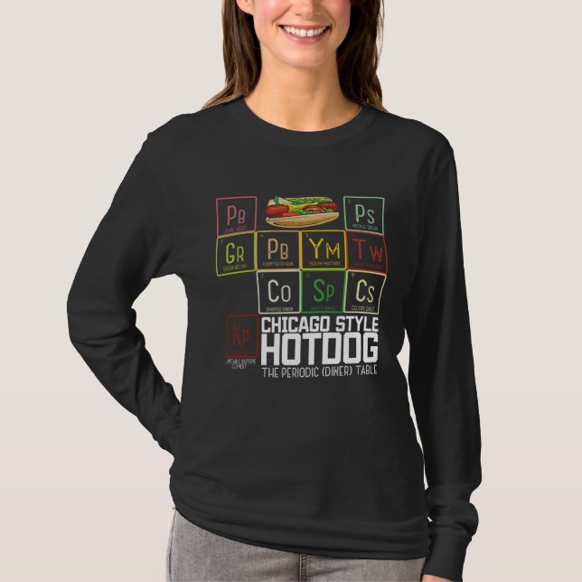Camiseta Chicago Style Hot Dog Periodic Dinner Table of Ele (Anverso)