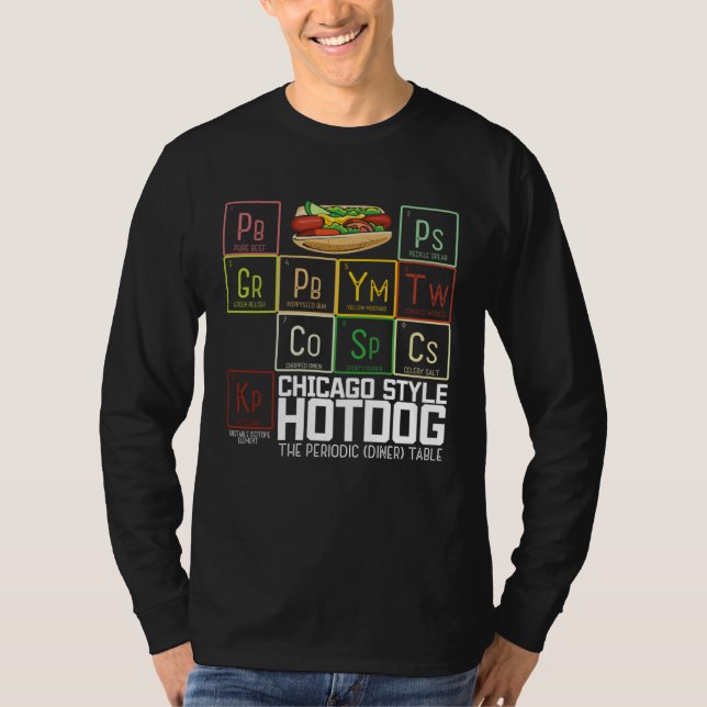 Camiseta Chicago Style Hot Dog Periodic Dinner Table of Ele (Anverso)