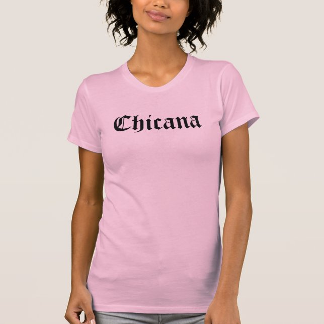 Camiseta Chicana (Anverso)