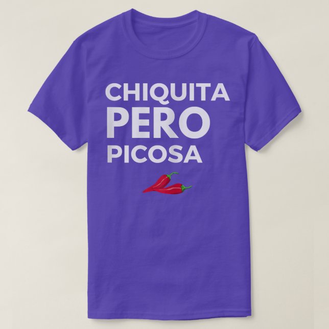 Camiseta Chicana Chiquita Pero Picosa T Shirt - Funn (Diseño del anverso)