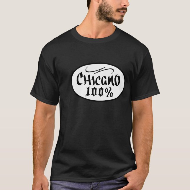 CAMISETA CHICANO 100% (Anverso)