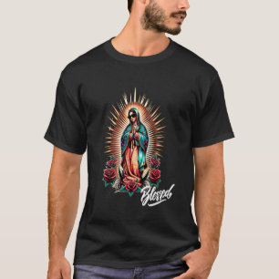 Camiseta Chicano Latino Mexicano María Guadalupe Bendita Re
