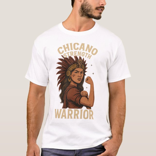 Camiseta Chicano Strength – Fierce Warrior Latina Art (Anverso)