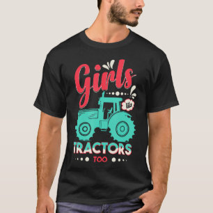 Camiseta Chicas agricultoras como tractores también chica a