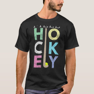 Camiseta Chicas aman el hockey sobre hierba mejor gráfico d