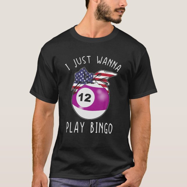 Camiseta Chicas Bingo S Para Mujeres Jugadoras Sólo Quiero  (Anverso)
