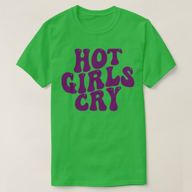 Camiseta chicas calientes llorando 1 (Diseño del anverso)