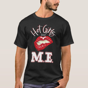 Camiseta Chicas calientes me tienen síndrome de fatiga crón