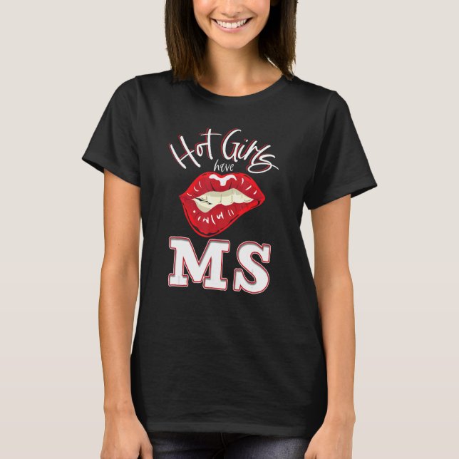 Camiseta Chicas Calientes Tienen Esclerosis Múltiple Concie (Anverso)