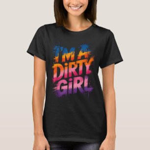 Camiseta Chicas chica sucia carrera de barro reina embarrad