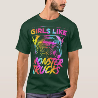 Camiseta Chicas Como Camiones De Monstruo Demasiado Chica