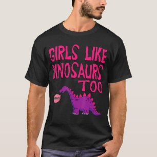 Camiseta Chicas Como Dinosaurios Demasiado Aburridos Jurási