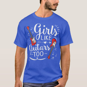 Camiseta Chicas como Guitars demasiado regalo de guitarra p