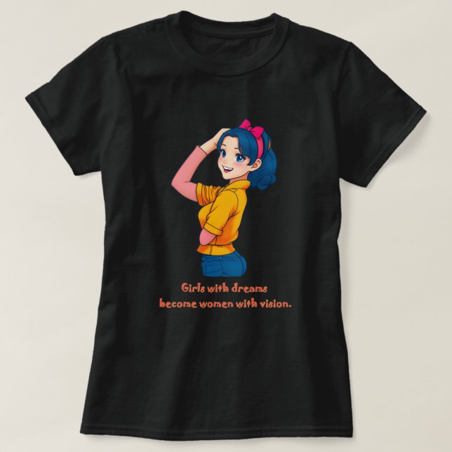 Camiseta Chicas con sueños. : Día de la Mujer. (Diseño del anverso)