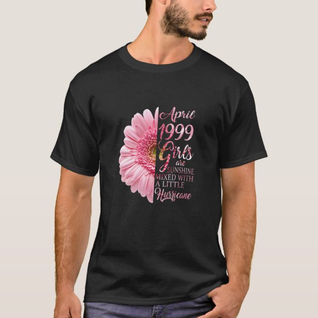 Camiseta Chicas De Abril De 1999 22º Regalos De Cumpleaños  (Anverso)