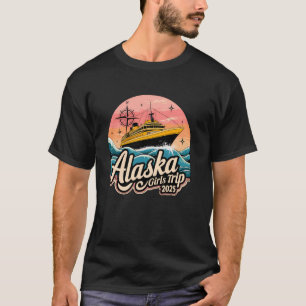 Camiseta Chicas de Alaska Viaje Alask Vintage Cruise Sunset