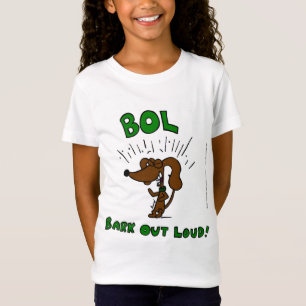 Camiseta Chicas de "BOL Bark Out Loud", "Baby Doll Tee"