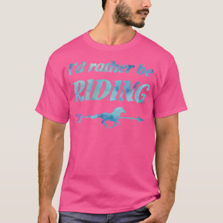 Camiseta Chicas De Caballos Preferiría Estar Montando Cabal