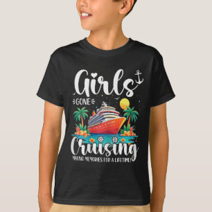 Camiseta Chicas de crucero creando recuerdos para toda la v